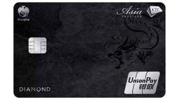 KTC UNIONPAY ASIA PRESTIGE DIAMOND
