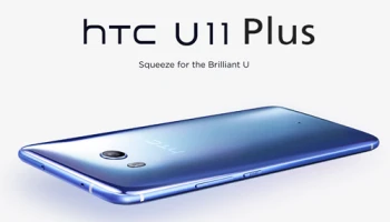 เผยโฉม HTC U11 Plus สมาร์ทโฟนหน้าจออัตราส่วน 18:9 สุดพรีเมี่ยม
