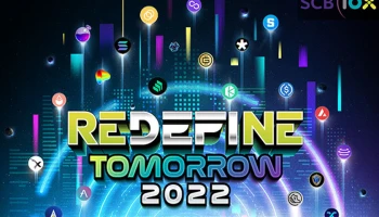 SCB 10X เปิดเวที Virtual Summit "REDeFiNE TOMORROW 2022" ปีที่ 3