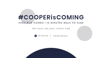 คูนเอสเตทเปิดคอนโดใหม่ "Cooper Siam" ใกล้สยาม ราคาเริ่มต้น 4 ล้าน*