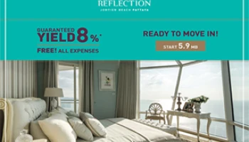 รีเฟล็คชั่น จอมเทียน บีช พัทยา คอนโดพร้อมอยู่ การันตีผลตอบแทน 8% และ ฟรี! ค่าใช้จ่ายวันโอน