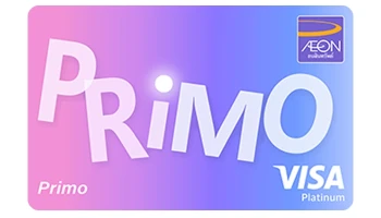 ดิจิทัล อิออน พรีโม่ (AEON Primo Digital Credit Card)