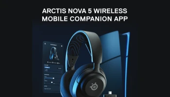 SteelSeries เปิดตัวหูฟังเกมพรีเมียม Arctis Nova 5 Series ที่มาพร้อมโมบายแอปพลิเคชัน Nova 5 Companion
